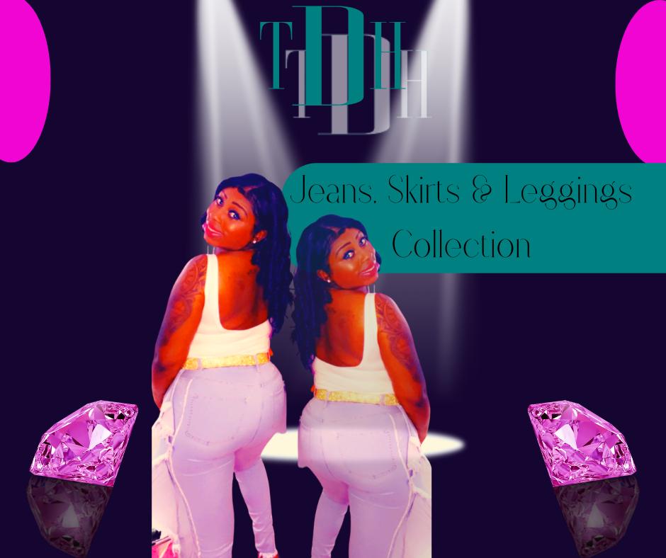 Jeans, Skirts, & Leggings  Collection - The Trap Doll Hou$e Boutique 